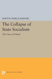 The Collapse of State Socialism