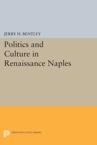 Kirjan kansi "Politics and Culture in Renaissance Naples"