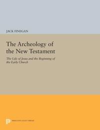 Bokomslag för "The Archeology of the New Testament"