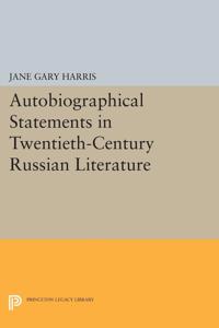 Bokomslag för "Autobiographical Statements in Twentieth-Century Russian Literature"