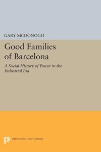 Bokomslag för "Good Families of Barcelona"