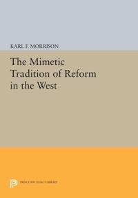Bokomslag för "The Mimetic Tradition of Reform in the West"
