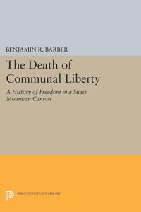 Bokomslag för "The Death of Communal Liberty"