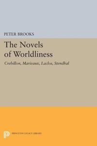The Novel of Worldliness
