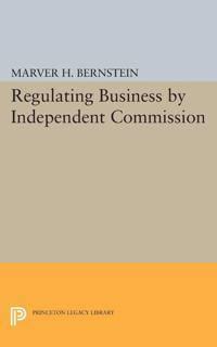 Bokomslag for "Regulating Business by Independent Commission"