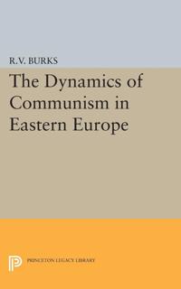 Bokomslag for "Dynamics of Communism in Eastern Europe"