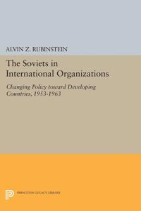 Bokomslag for "Soviets in International Organizations"