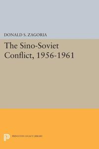 Bokomslag for "Sino-Soviet Conflict, 1956-1961"