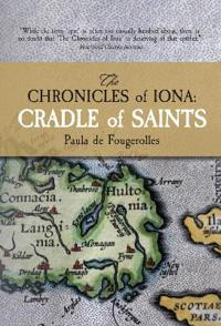 The Chronicles of Iona: Cradle of Saints