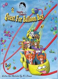 Timothy Cooper's Quest For Balloon Bay