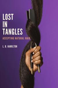 Lost In Tangles