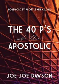 40 P's of the Apostolic