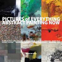 Pictures of Everything: Abstract Painting Now