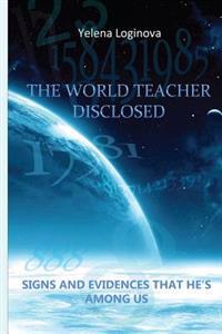 The World Teacher disclosed: A Field investigation that proves Grigori Grabovoi to be the Second Coming of Jesus Christ on earth.