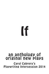 If: an anthology of original new plays