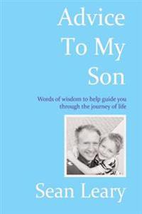 Advice To My Son