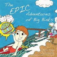 The Epic Adventures of Big Binks