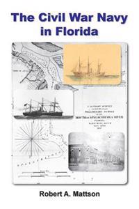 The Civil War Navy in Florida