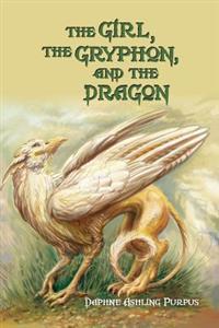 The Girl, the Gryphon, and the Dragon