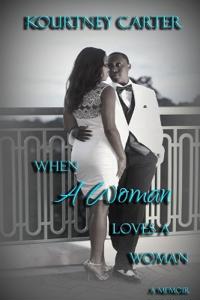 When A Woman Loves A Woman