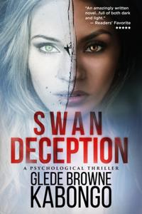 Swan Deception: A Psychological Thriller