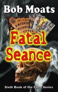 Fatal Seance