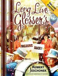 Long Live Glosser's