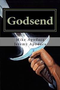 Godsend: Book 1: A Hero is Called