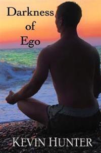 Darkness of Ego