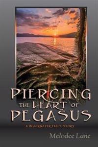 Piercing the Heart of Pegasus: A Blackwater Falls Story