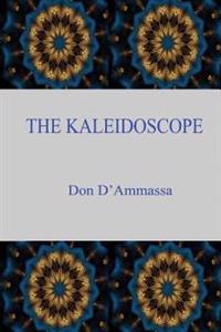 The Kaleidoscope: A Suburban Fantasy