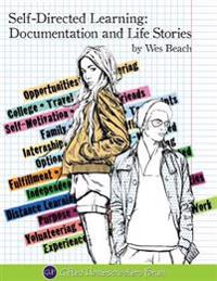 Self-Directed Learning: Documentation and Life Stories