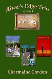 River's Edge Trio: Volume 2