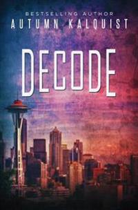 Decode: Fractured Era Archives