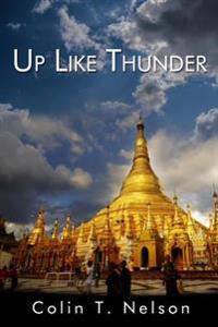 Up Like Thunder: Pete Chandler Travels the World
