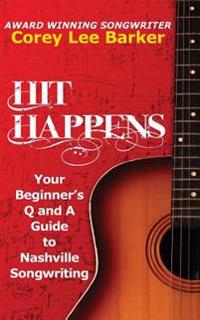 Barker, C: HIT HAPPENS