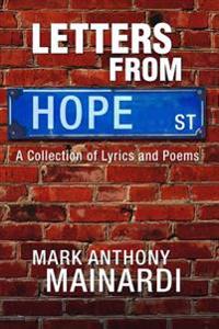 Letters from Hope Street: A Collection of Lyrics and Poems