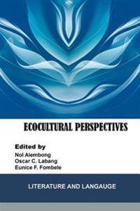 Ecocultural Perspectives: Literature and Language