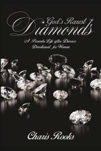 God's Rarest Diamonds: A Proverbs Life after Divorce Devotional for Women