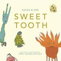 Kalea & Her Sweet Tooth