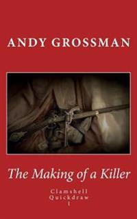 The Making of a Killer