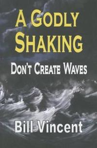 A Godly Shaking