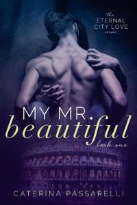 My Mr. Beautiful