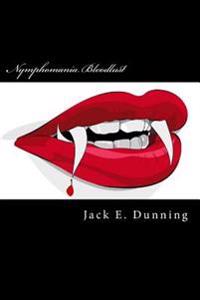 Nymphomania Bloodlust