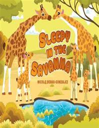 Sleepy In The Savanna: Sleepy In The Savanna