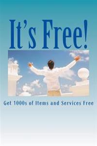 It's Free: Get 1000s of Items and Services Free.