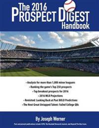 The 2016 Prospect Digest Handbook