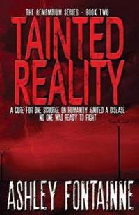 Tainted Reality