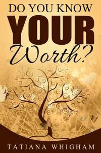 Bokomslag för "Do You Know Your Worth?"