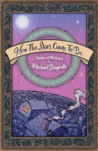 How the Stars Came to Be